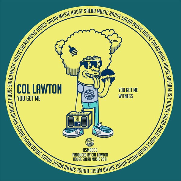 Col Lawton - You Got Me [HSMD035]